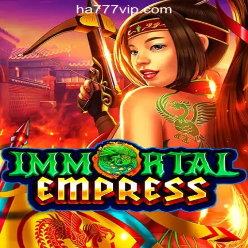 ImmortalEmpress: Explore the Majestic World of HA777.com Oficial Slots Brasil #1